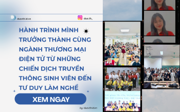 Hành trình mình trưởng thành cùng ngành thương mại điện tử: Từ những chiến dịch truyền thông sinh viên đến tư duy làm nghề